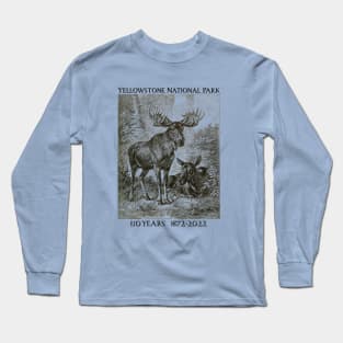 Yellowstone National Park 150 Year Anniversary Moose Lovers Long Sleeve T-Shirt